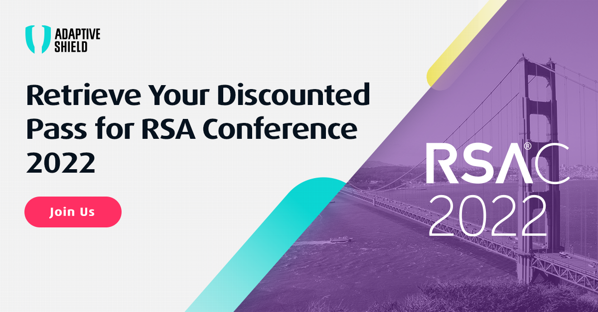 RSA 2022 Conference Discount with Adaptive Shield